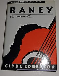 Raney by Clyde Edgerton
