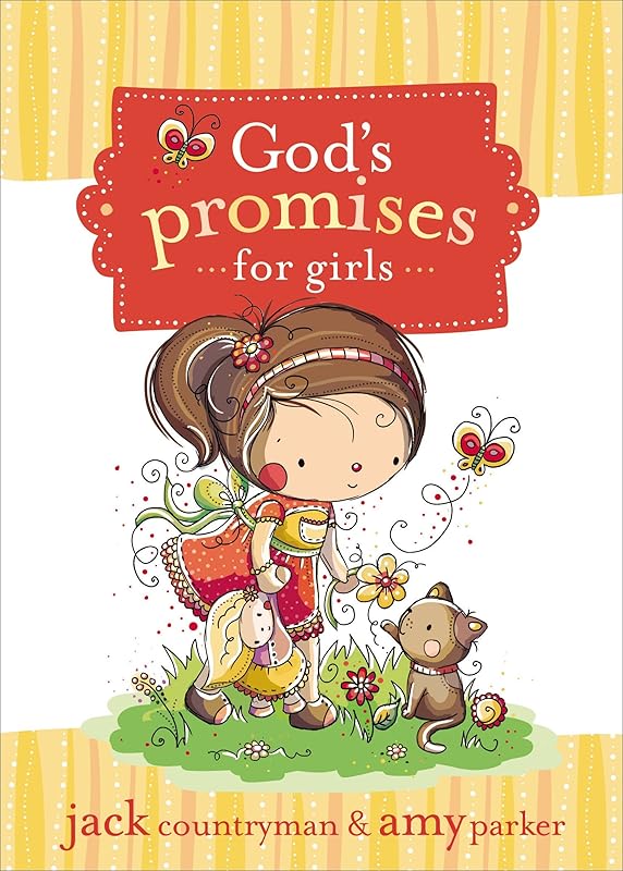God's Promises for Girls by Jack Countryman