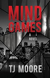 Mind Games by TJ Moore