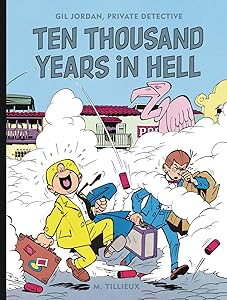 Ten Thousand Years In Hell by M. TILLIEUX