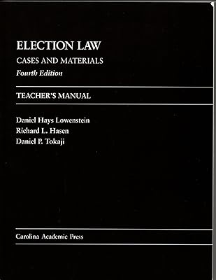 Election Law: Cases and Materials