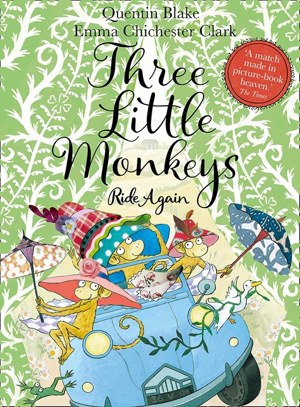 Three Little Monkeys Ride Again by Quentin Blake