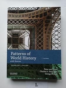 Patterns of World History: Volume One: To 1600 with Sources by Peter Von Sivers