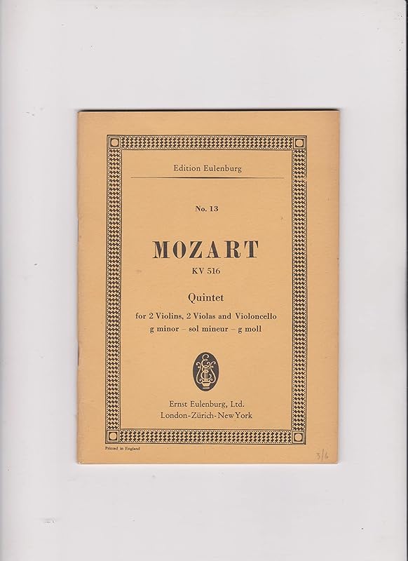 String Quintet in G minor, K. 516 (Edition Eulenburg) by Wolfgang Amadeus Mozart