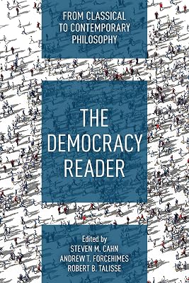The Democracy Reader: From Classical to Contemporary Philosophy