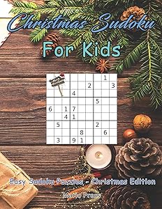 Christmas Sudoku For Kids: Easy Sudoku Puzzles - Christmas Edition