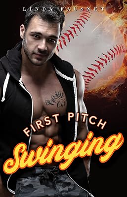 First Pitch Swinging: A Fake Relationship Steamy Sports Romance (The Boys of Baltimore Book 1)