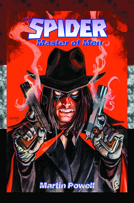 The Spider: Master of Men by Martin Powell