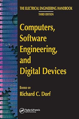 Computers, Software Engineering, and Digital Devices (The Electrical Engineering Handbook)