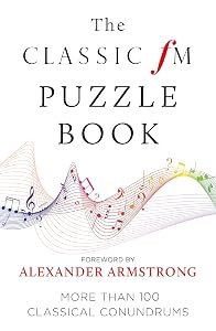 The Classic FM Puzzle Book by Classic FM
