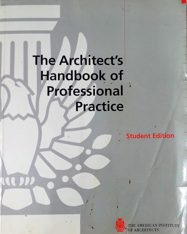 Architect's Handbook of Professional Practice by David Haviland