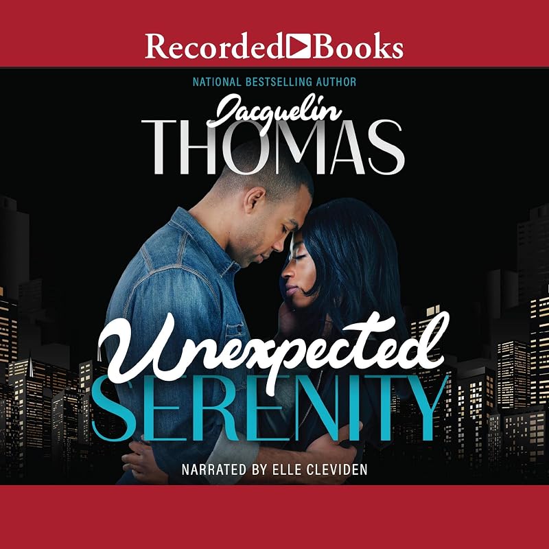 Unexpected Serenity by Jacquelin Thomas