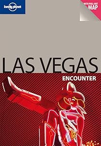 Las Vegas Encounter (Lonely Planet Encounter Las Vegas) by Sara Benson