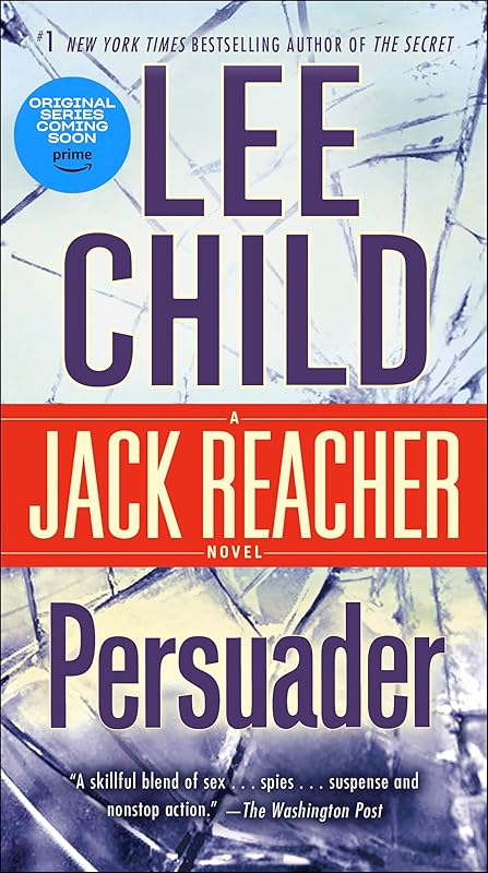 Persuader: A Jack Reacher Novel by Lee Child