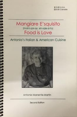 Mangiare E'squisito - Food Is Love: Antonia's Italian & American Cuisine