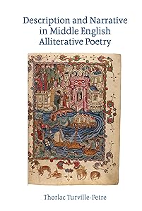 Description and Narrative in Middle English Alliterative Poetry (Exeter Medieval Texts and Studies) by Thorlac Turville-Petre