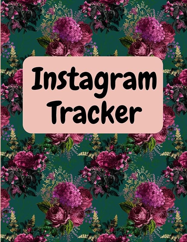 Instagram tracker: Organizer to Plan All Your Posts & Content by NOT A BOOK