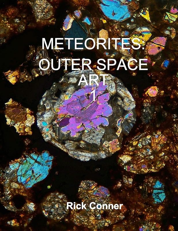 METEORITES: OUTER SPACE ART 1 by Rick Conner