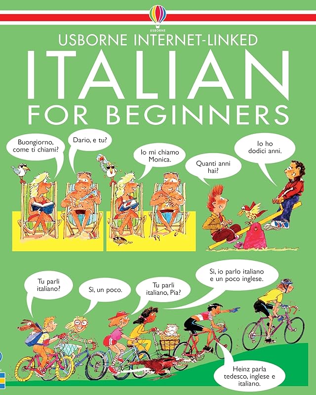 Italian for Beginners: Internet Linked (Language for Beginners Book) by Angela Wilkes