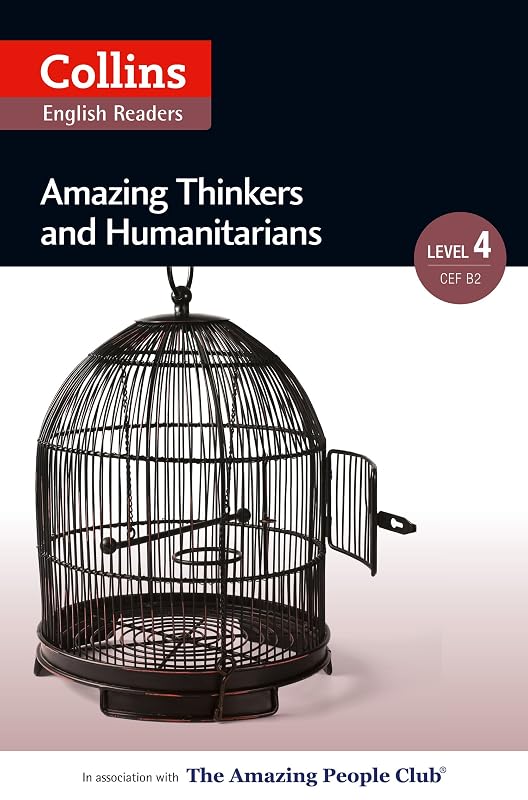 Amazing Thinkers and Humanitarians: B2 (Collins Amazing People ELT Readers) by Fiona MacKenzie