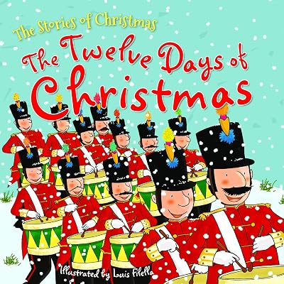 The Twelve Days of Christmas (Stories of Christmas)