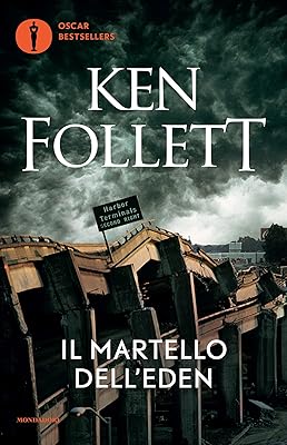Il martello dell'Eden (Oscar bestsellers Vol. 1073) (Italian Edition)