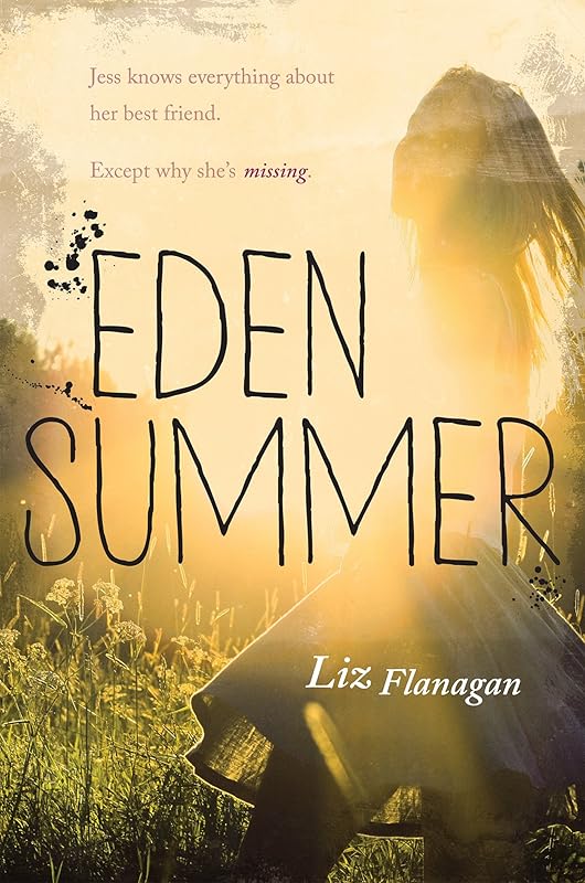 Eden Summer by Liz Flanagan