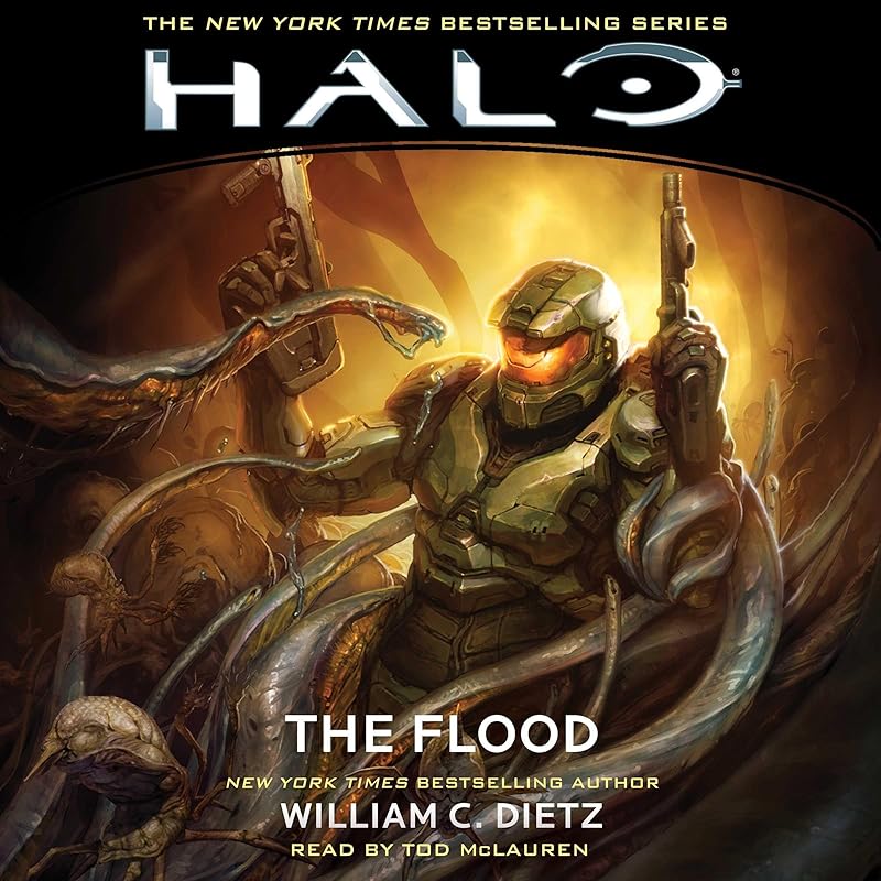 HALO: The Flood: HALO, Book 2 by William C. Dietz