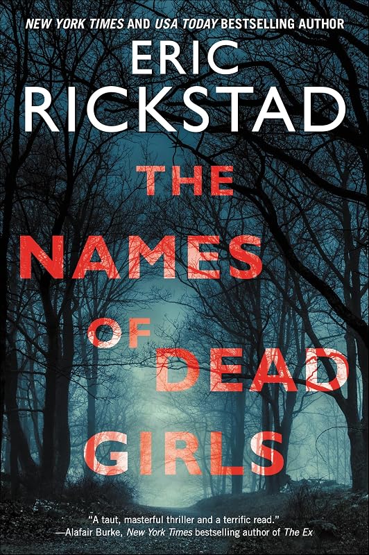 The Names of Dead Girls (Canaan Crime Novels) by Eric Rickstad