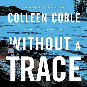 Without a Trace: The Rock Harbor Series