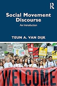 Social Movement Discourse: An Introduction
