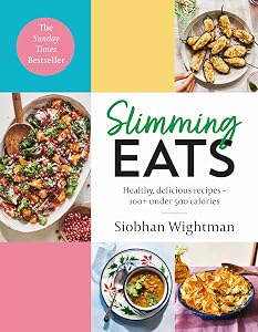 Slimming Eats by Siobhan Wightman