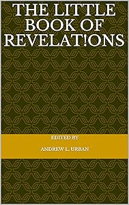 The Little Book of Revelat!ons by Andrew L. Urban