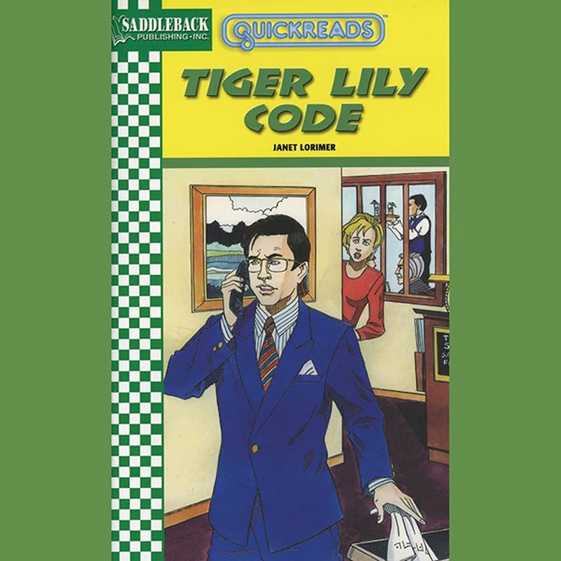 The Tiger Lily Code (Quickreads) by Janet Lorimer