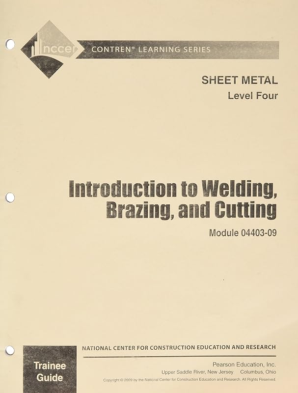 04403-09 Introduction to Welding, Brazing, and Cutting TG by unknown author