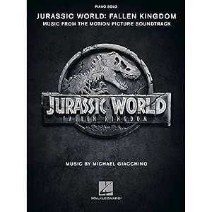 Jurassic World: Fallen Kingdom: Music from the Motion Picture Soundtrack by John Williams