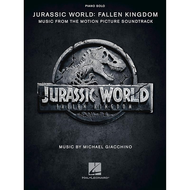 Jurassic World: Fallen Kingdom: Music from the Motion Picture Soundtrack by John Williams