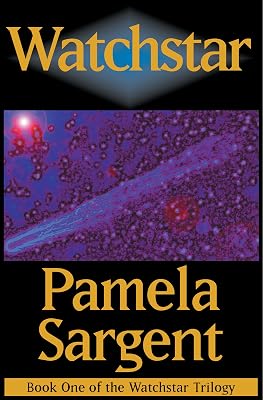 Watchstar (The Watchstar Trilogy)