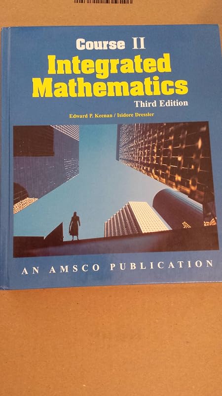 Integrated Mathematics Course 2 by Isidore Dressler