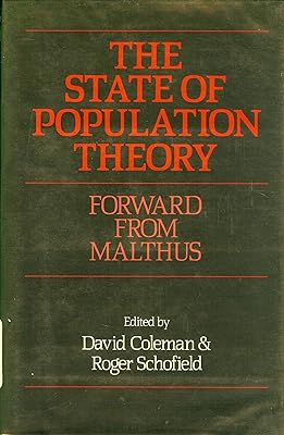 The State of Population Theory: Forward from Malthus