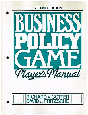 Business policy game: Player's manual