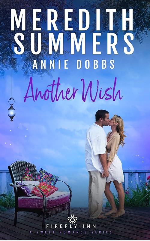 Another Wish (Firefly Inn Series Book 2) by Annie Dobbs