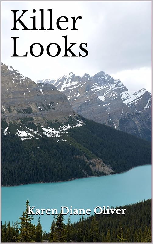 Killer Looks by Karen Diane Oliver