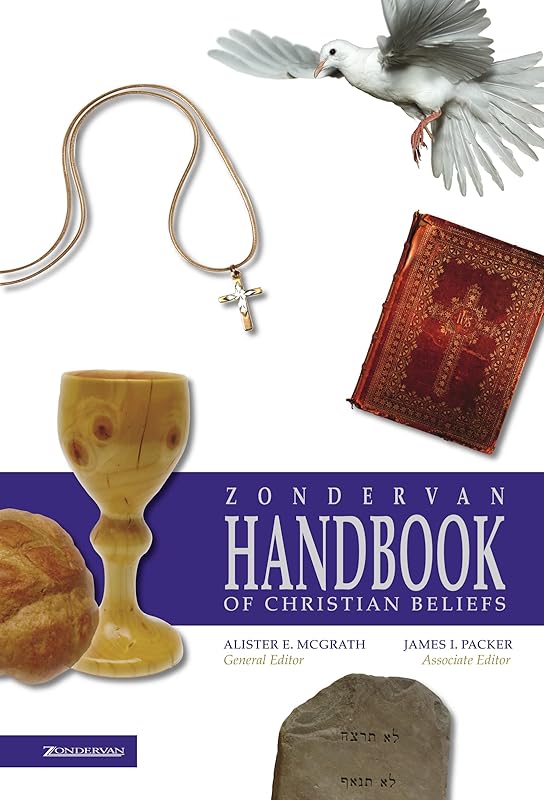 Zondervan Handbook of Christian Beliefs by Zondervan