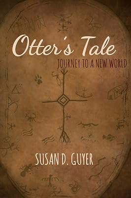 Otter's Tale: Journey to a New World