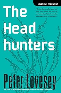 The Headhunters: An Inspector Hen Mallin Investigation (A Hen Mallin Investigation)