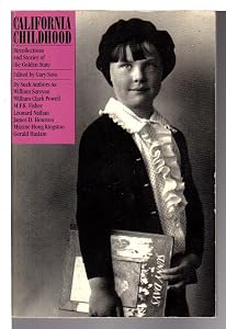 California Childhood: Recollections and Stories of the Golden State