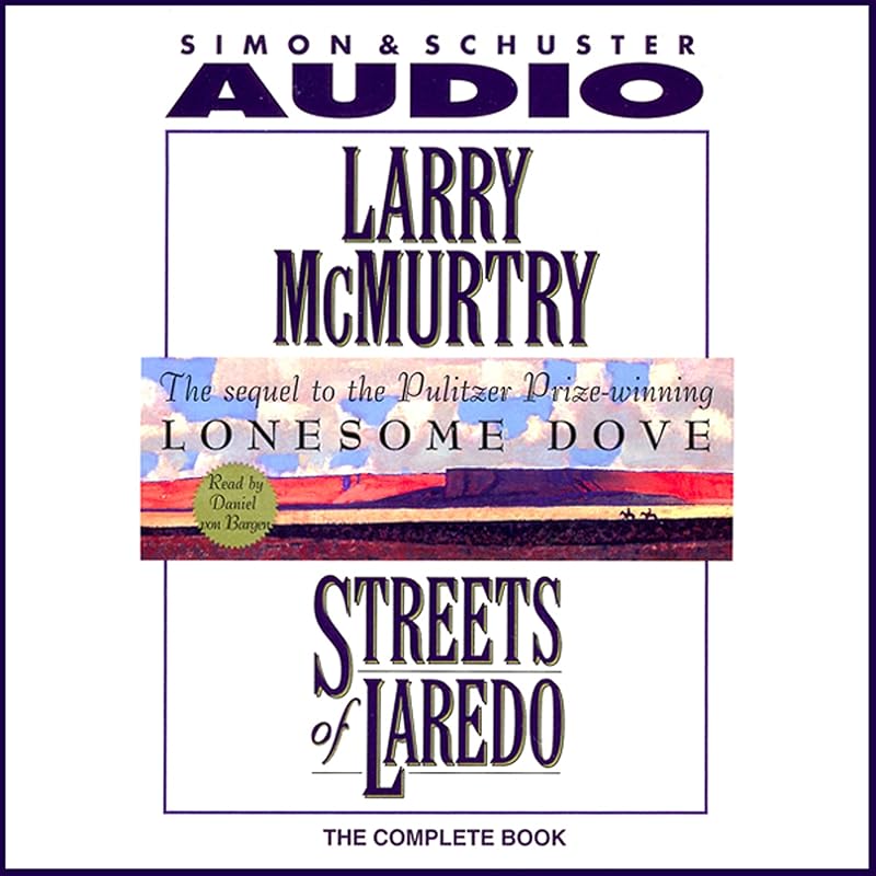 Streets Of Laredo by Larry McMurtry