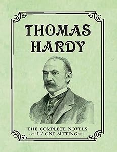 Thomas Hardy: The Complete Novels in One Sitting (RP Minis) by Joelle Herr