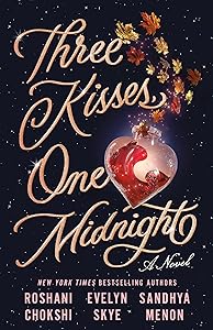 Three Kisses, One Midnight: A Novel